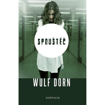 Spouštěč - Dorn Wulf