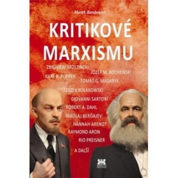 Kritikové marxismu