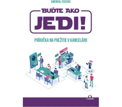 Buďte ako JEDI!
