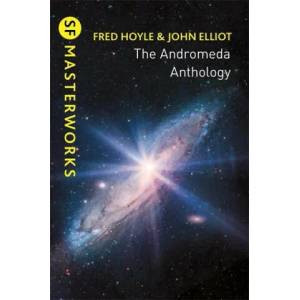 Andromeda Anthology | Fred Hoyle, John Elliott (ISBN: 9781473230118)