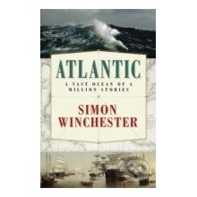 Atlantic - Simon Winchester