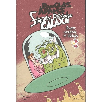 Stopařův průvodce Galaxií 3