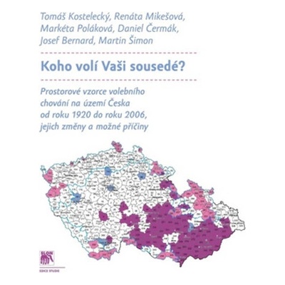 Koho volí Vaši sousedé?