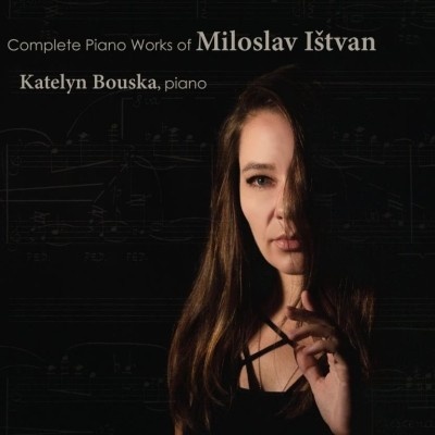 Miloslav Ištvan - Complete Piano Works CD