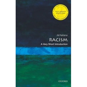 Racism: A Very Short Introduction | Rattansi, Ali (ISBN: 9780198834793)
