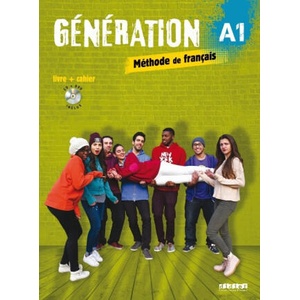 Génération A1 - Livre + Cahier + CD mp3 + DVD (2016)