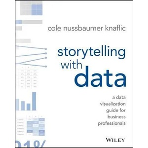 Storytelling with Data (2015)