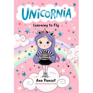 Unicornia: Learning to Fly | Ana Punset (ISBN: 9781529519860)