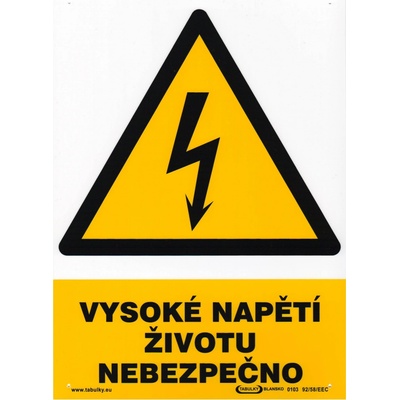 tabulka - VYSOKÉ NAPĚTÍ - ŽIVOTU NEBEZPEČNO