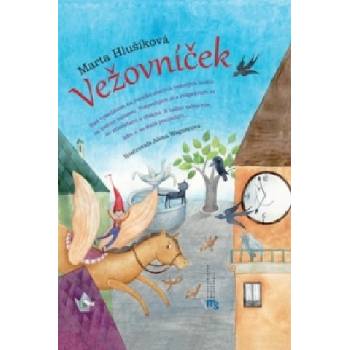 Vežovníček | Marta Hlušíková; Alena Wagnerová