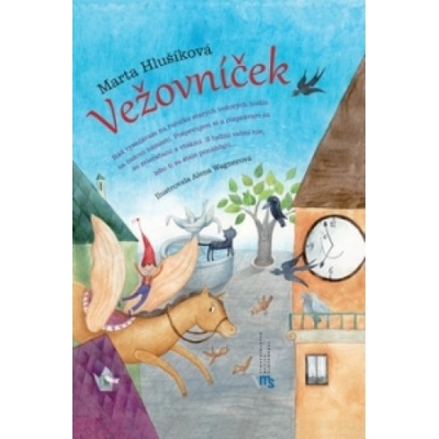 Vežovníček | Marta Hlušíková; Alena Wagnerová
