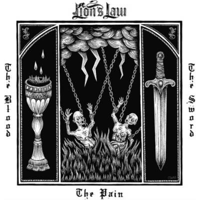 Pain, The Blood, And The Sword - Lion's Law LP