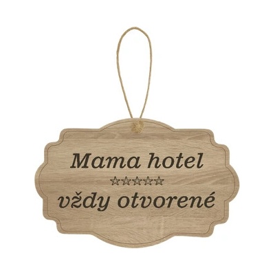 Drevená tabuľka - Mama hotel
