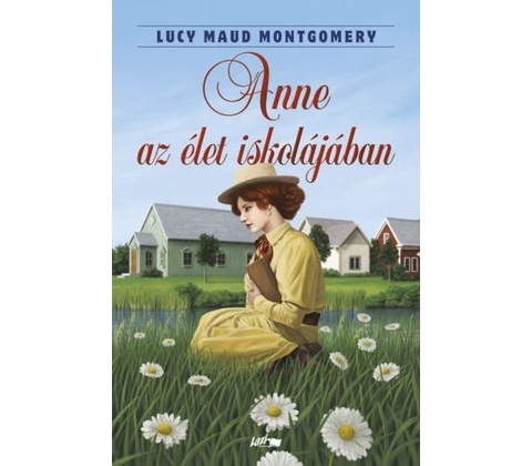 Anne az élet iskolájában