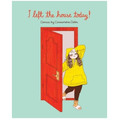 I Left the House Today!