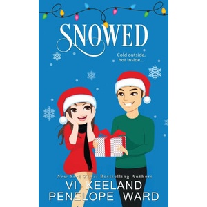 Snowed | Penelope Ward (ISBN: 9781966867975)