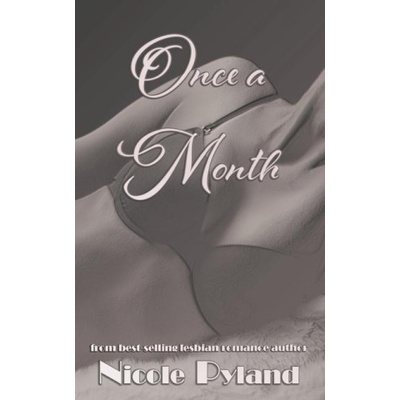 Pyland Publishing LLC Once a Month | Nicole Pyland