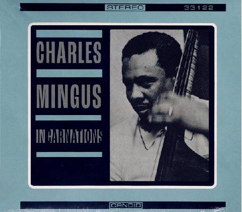 Mingus Charles Reincarnations 1 CD