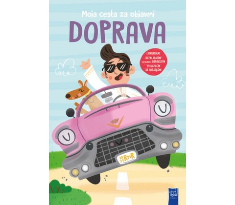 Moja cesta za objavmi: Dopravné prostriedky