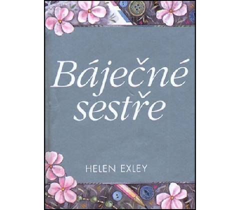 Báječné sestře