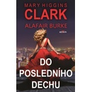 Do posledního dechu