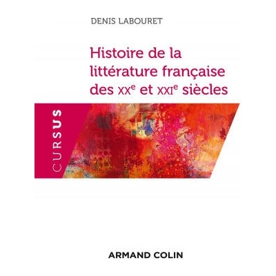 Litterature francaise du XXe siecle | Denis Labouret