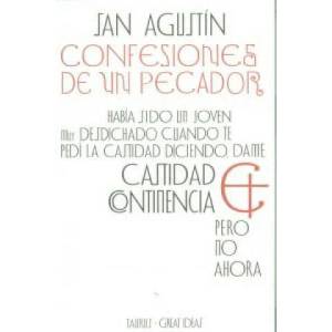 Confesiones de un pecador | Obispo de Hipona - Agustín - Santo, Pedro Rodríguez Santidrián (ISBN: 9788430609284)