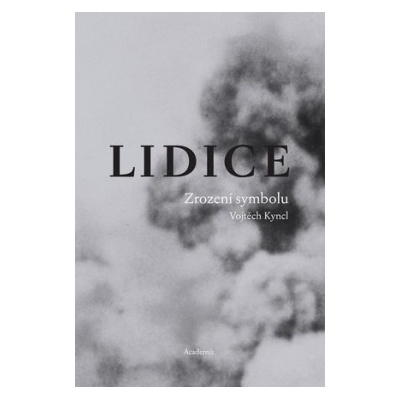 Lidice - Vojtěch Kyncl