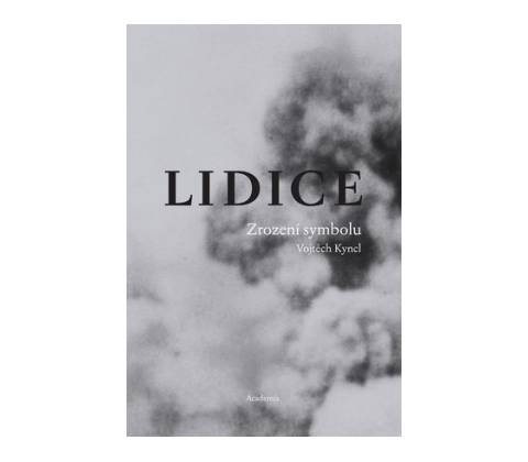 Lidice - Vojtěch Kyncl