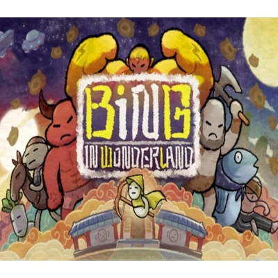 Bing in Wonderland