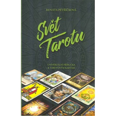 Svět Tarotu Petříčková Renata CZ