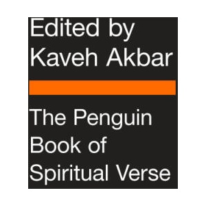 Penguin Book of Spiritual Verse | AKBAR KAVEH (2023)