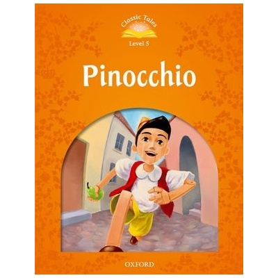 Classic Tales New Edition 5 Pinocchio Arengo S.