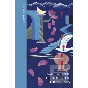 The House of the Spirits - Isabel Allende