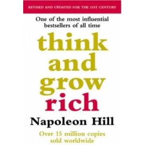 Think And Grow Rich | Napoleon Hill (2004)