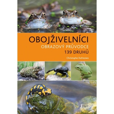 Obojživelníci - Christophe Dufresnes