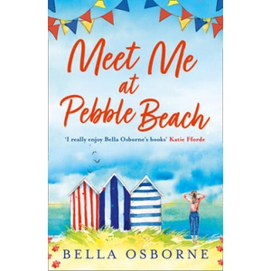 Meet Me at Pebble Beach | Bella Osborne (ISBN: 9780008331276)