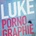 LUKE: PORNOGRAPHIE CD