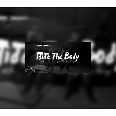 Hide The Body