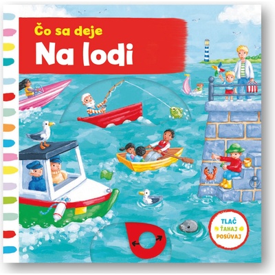 Čo sa deje na lodi