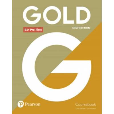 Gold B1+ Pre-First New Edition Coursebook