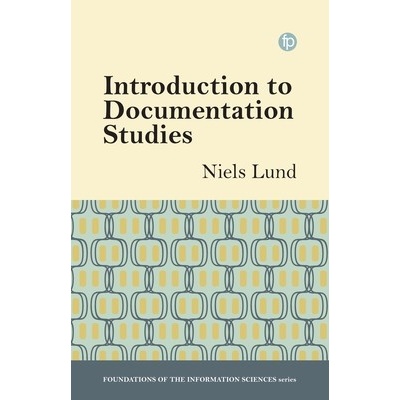 Introduction to Documentation Studies