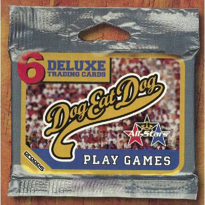 Dog Eat Dog: Play Games CD