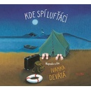Kde spí lufťáci - Ivanka Devátá
