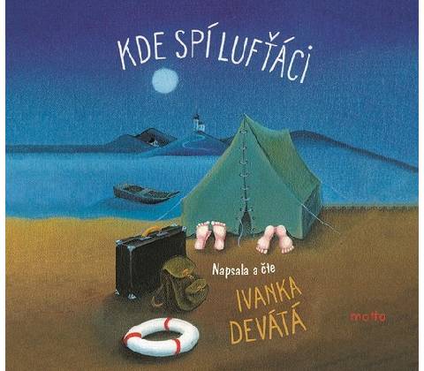 Kde spí lufťáci - Ivanka Devátá