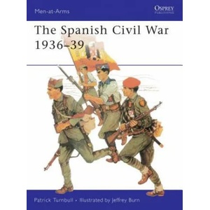Spanish Civil War, 1936-39 | Patrick Turnbull (1977)