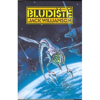 Bludiště - Jack Williamson