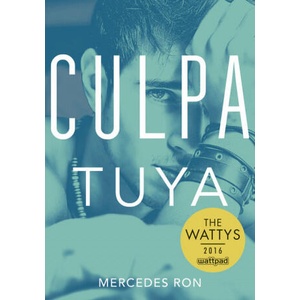 CULPA TUYA | MERCEDES RON (ISBN: 9788490438633)