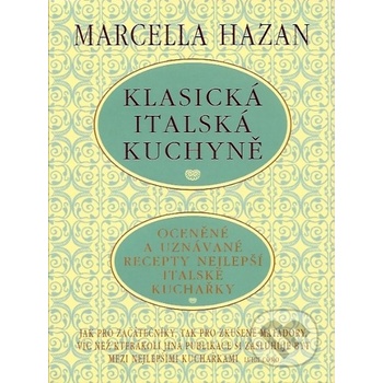 Klasická italská kuchyně - Marcella Hazan