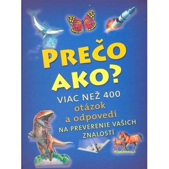 Prečo ako? -